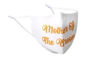 Mother of the Groom Face Mask